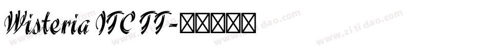 Wisteria ITC TT字体转换